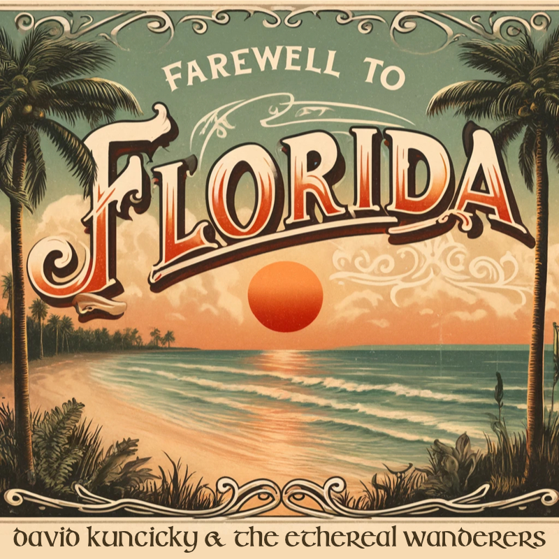 Farewell to Florida